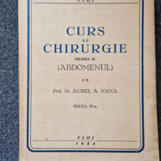 CURS DE CHIRURGIE - Aurel Nana (vol. III Abdomenul)