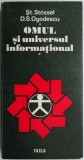 Omul si Universul Informational - Stossel, Ogodescu - Filosofie, Stiinta