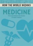 How the World Works: Medicine | Anne Rooney, Arcturus Publishing Ltd