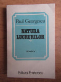 Paul Georgescu - Natura lucrurilor