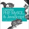 Learning PHP, MySQL &amp; JavaScript: With Jquery, CSS &amp; Html5