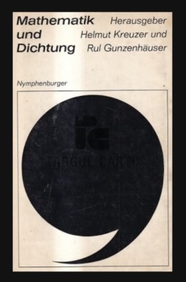 Matematik und Dichtung, ed. Helmut Kreuzer, R. Gunzenhauser foto