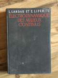 L. Landau, E. Lifchitz - Electrodynamique des Milieux Continus