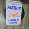 Matrix - Lauren Groff