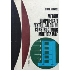 Metode Simplificate Pentru Calculul Constructiilor Multietaja - Einar Keintzel , E6