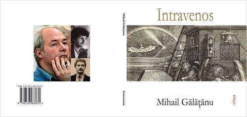 Mihail Galatanu, Intravenos
