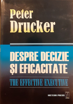 Despre decizie si eficacitate foto