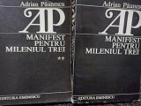 Adrian Paunescu - Manifest pentru mileniul trei, 2 vol. (Editia: 1984-1986)