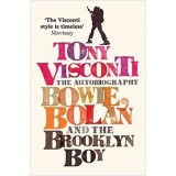 Cumpara ieftin Tony Visconti Autobiography Carte Engleza Non-fictiune Muzica T-Rex David Bowie Iggy Pop U2