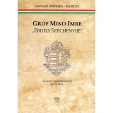 Gr&oacute;f Mik&oacute; Imre - "Erd&eacute;ly Sz&eacute;chenyije" - Egyed &Aacute;kos