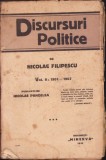 C5205N Discursuri politice, volumul II, 1901-1907, de Nicolae Filipescu 1915