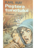 Karl May - Peștera tunetului (editia 1993)