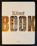 Album de arta GUSTAV KLIMT &ndash; The BIRTH of MODERNISM 168p bogat ilustrata Lb Engl