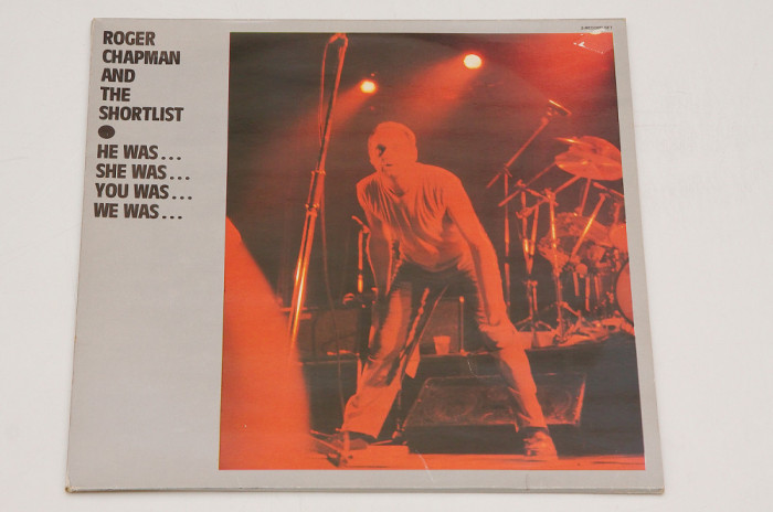 Roger Chapman &amp; the Shortlist - He was...She was... - disc vinil dublu,vinyl, LP
