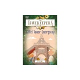 The Timekeepers: Eiffel Tower Emergency