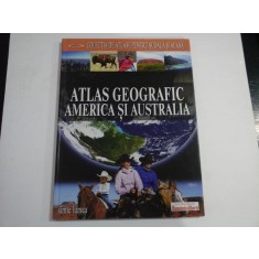 ATLAS GEOGRAFIC AMERICA SI AUSTRALIA - Denis SEHIC * Demir SEHIC