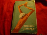 E.Hemingway - Batranul si marea - Ed.Tineretului 1960 , 86 pag