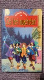 Cei trei muschetari, Alexandre Dumas, vol I si II, 448 pagini, stare foarte buna