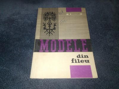 E IOSIVONI - MODELE DIN FILEU foto