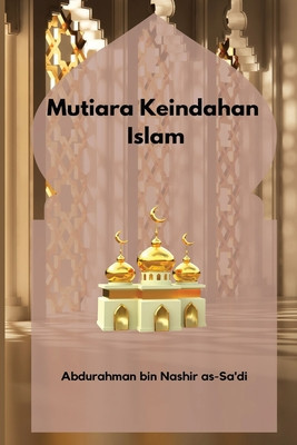 Mutiara Keindahan Islam foto