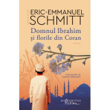 Domnul Ibrahim si florile din Coran - Eric-Emmanuel Schmitt