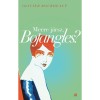 Merre j&aacute;rsz, Bojangles? - Olivier Bourdeaut