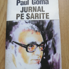 Paul Goma - Jurnal pe sarite (volumul 1) - Editura: Nemira : 1997