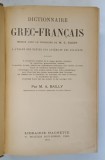 DICTIONNAIRE GREC - FRANCAIS par M. A. BAILLY , 1935