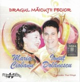 Maria Ciobanu &amp; Ionuț Dolănescu - Dragul Măicuții Fecior , CD