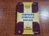 Confreria Sfantului Giulgiu de Julia Navarro