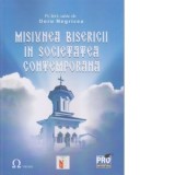 Misiunea Bisericii in societatea contemporana - Doru Negricea