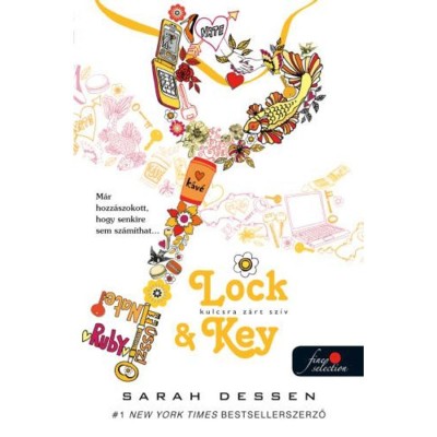 Lock and Key - Kulcsra z&amp;aacute;rt sz&amp;iacute;v - Sarah Dessen foto