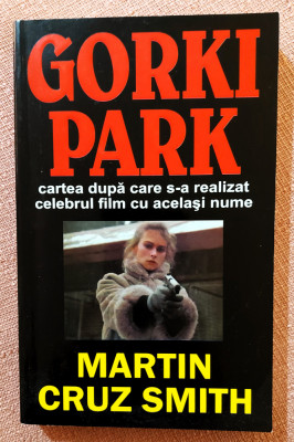 Gorki Park. Editura Orizonturi, 2004 - Martin Cruz Smith foto