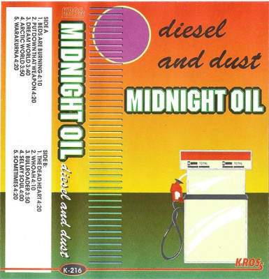 Casetă audio Midnight Oil &amp;ndash; Diesel And Dust foto