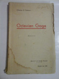 OCTAVIAN GOGA - AMINTIRI - OCTAVIAN C. TASLAUANU