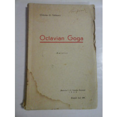 OCTAVIAN GOGA - AMINTIRI - OCTAVIAN C. TASLAUANU