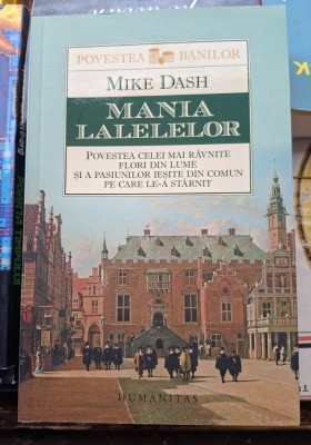 Mania lalelelor - Mike Dash foto