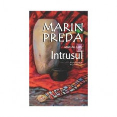 Intrusul - Paperback - Marin Preda - Cartex