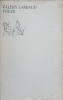 Poezii Valery Larbaud - Editie Bilingva Franceza Romana - Univers 1971 - Carte Poezie
