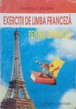Exercitii de limba franceaza pentru gimnaziu - Mariana Anghel