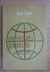 Rafael Caldera - Specificitatea democratiei crestine foto