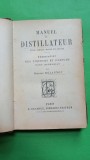 Manual de Distilare. Fabricarea Lichiorului - Charles Delannoy