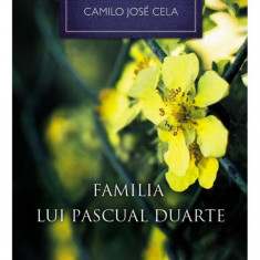 Familia lui Pascual Duarte - ColecÅ£ia Nobel - Camilo JosÃ© Cela