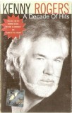 Kenny Rogers - A Decade Of Hits, Caseta audio