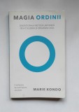 Marie Kondo - Magia ordinii