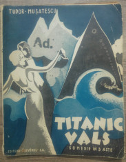 Titanic Vals - Tudor Musatescu/ prima editie + program piesa foto