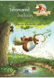 Cumpara ieftin Talismanul buclucas, Didactica Publishing House