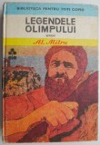 Legendele Olimpului. Eroii &ndash; Al. Mitru
