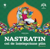 Nastratin Cel de &Icirc;ntelepciune Plin | Cristina Grecu