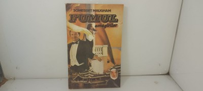 Somerset Maugham - Fumul amagirilor / C17 foto